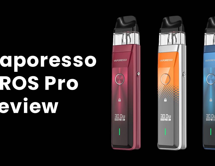 Vaporesso XROS Pro Pod Kit Review